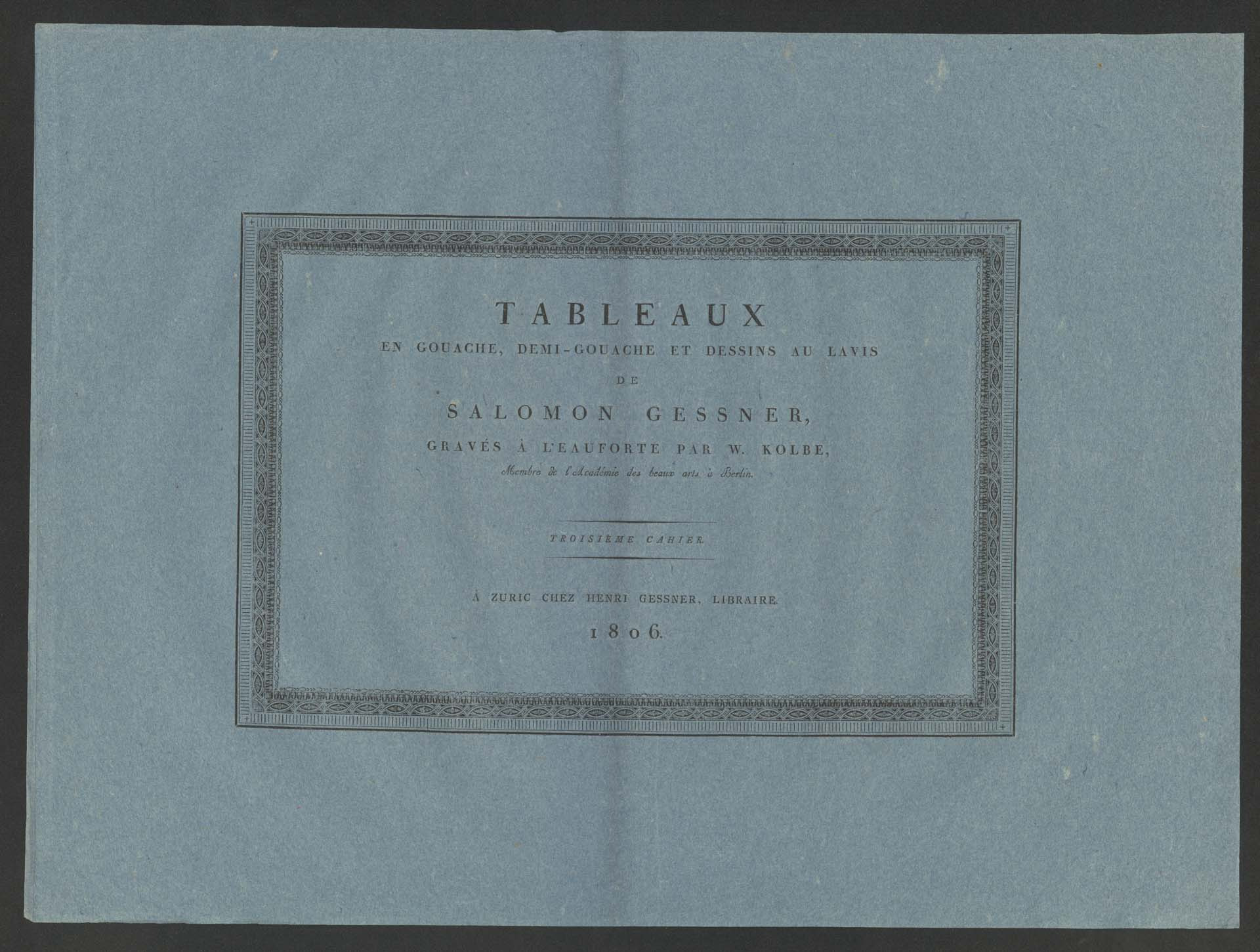 TABLEAUX EN GOUACHE, DEMI-GOUACHE ET DESSINS AU LAVIS DE SALOMON GESSNER.