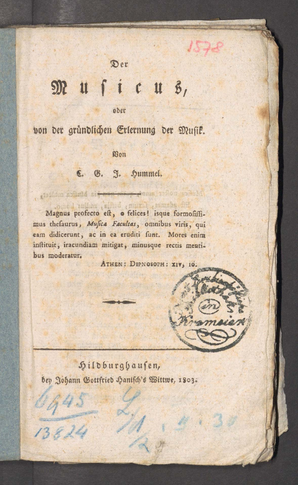 Der Musicus oder von der gründlichen Erlernung der Musik 