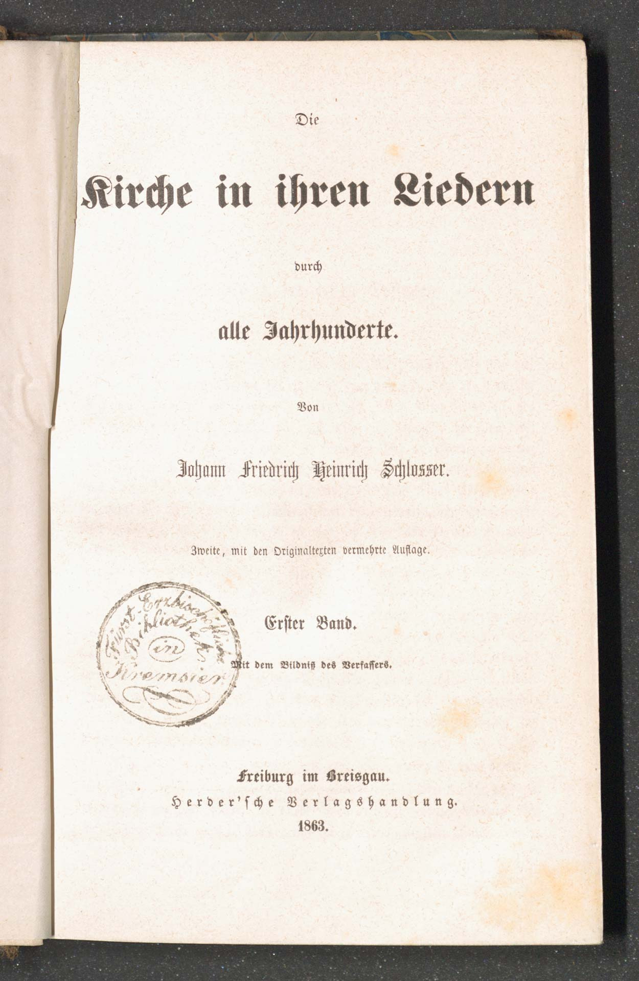 Die Kirche in ihren Liedern durch alle Jahrhunderte.