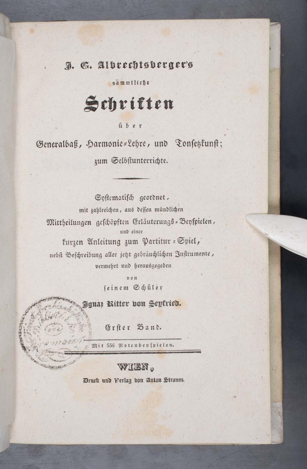 J. G. Albrechtsberger's sämmtliche Schriften über Generalbaß, Harmonie-Lehre, und Tonsetzkunst; zum Selbstunterrichte