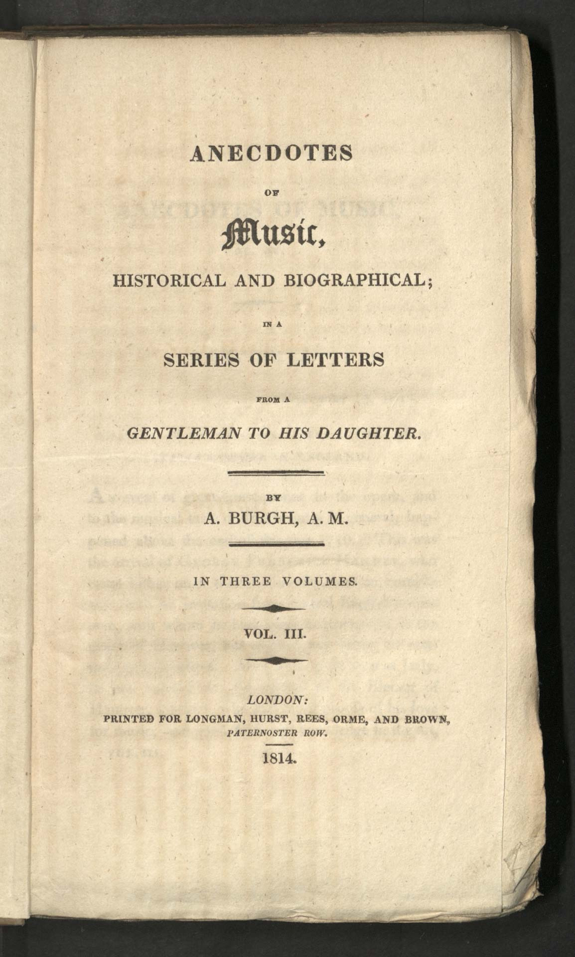 ANECDOTES OF Music, HISTORICAL AND BIOGRAPHICAL