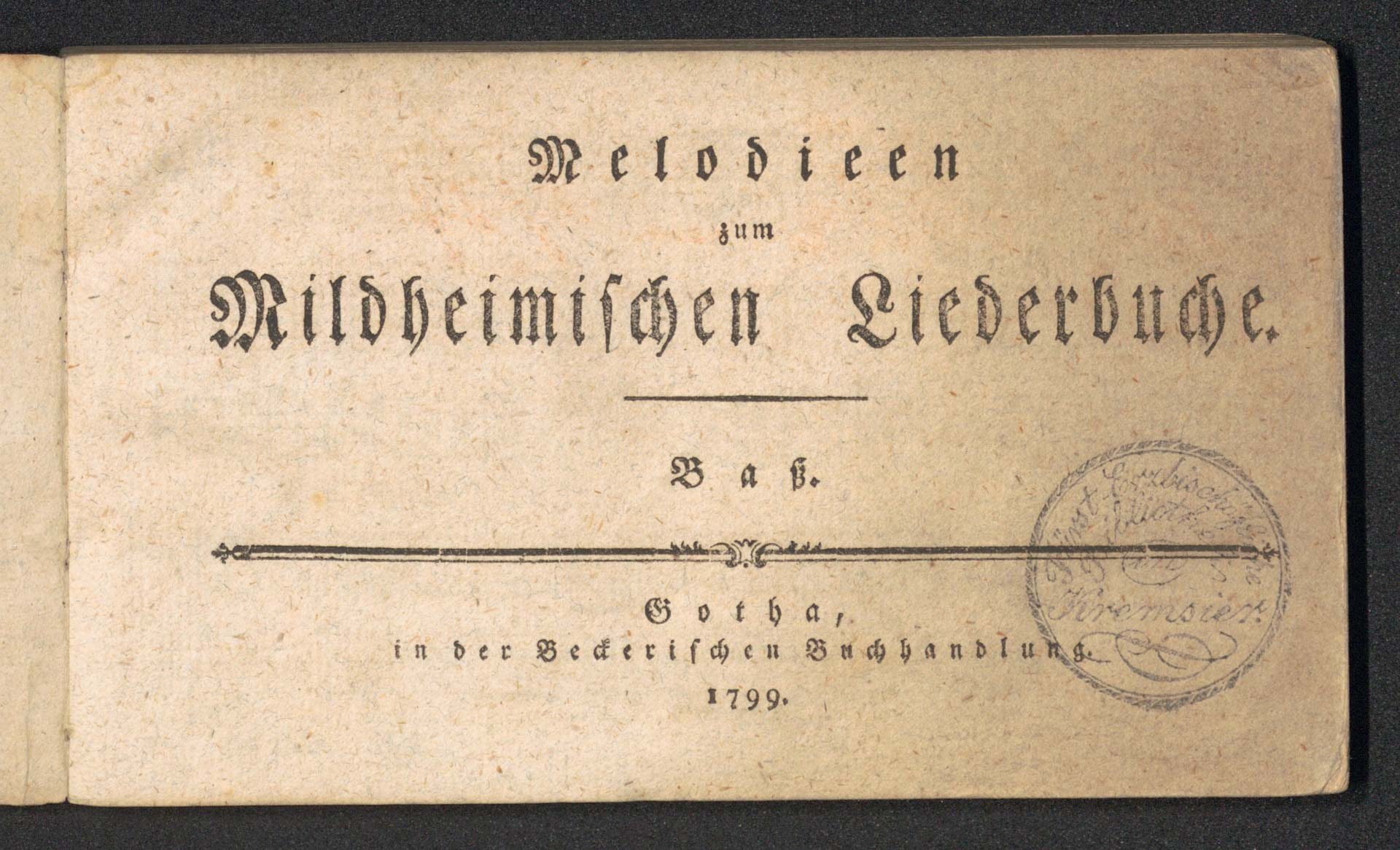 Melodien zum Mildheimischen Liederbuche