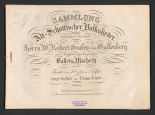 Alt Schottischer Volkslieder zur Aufführung des grossen Ballets Macbeth