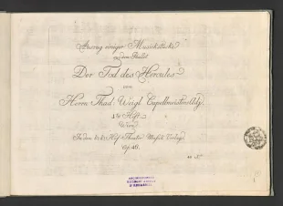 Auszug einiger Musikstucke aus dem Ballet Der Tod des Hercules, Op. 46