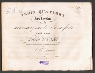 Trois quatuors op. 76, no. 1,2. Dediés Mons. F. Belter