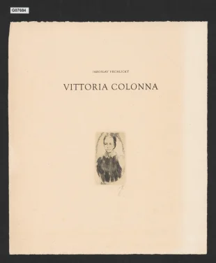 J. Vrchlický: Vittoria Colonna, titulní list (SOFII ...)