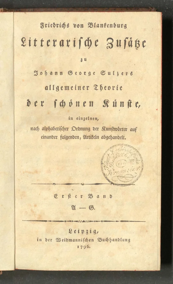 Litterarische Zusätze zu Johann Georg Sulzers allgemeiner Theorie der schönen Künste