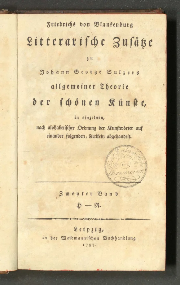 Litterarische Zusätze zu Johann Georg Sulzers allgemeiner Theorie der schönen Künste