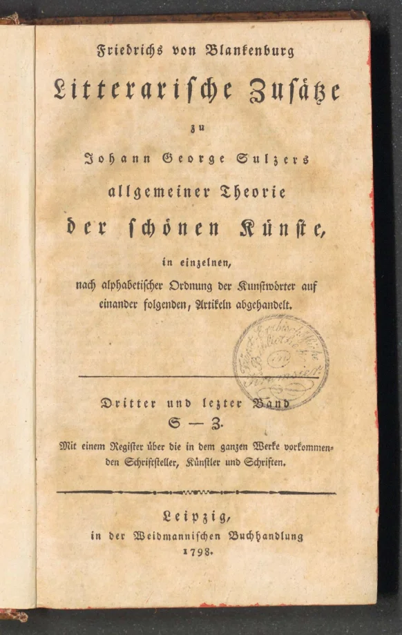 Litterarische Zusätze zu Johann Georg Sulzers allgemeiner Theorie der schönen Künste