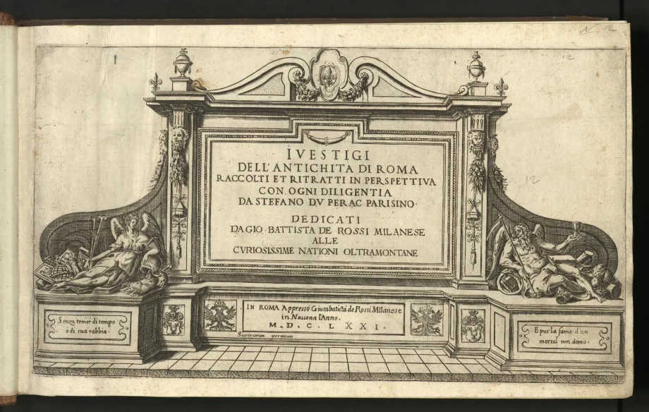 I VESTIGI DELL'ANTICHITA DI ROMA RACCOLTI ET RITRATTI IN PERSPETTIVA