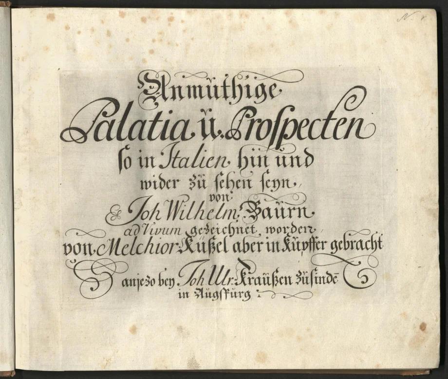 Anmuthige Palatia u[nd] Prospecten so in Italien hin und wider zu sehen seyn 