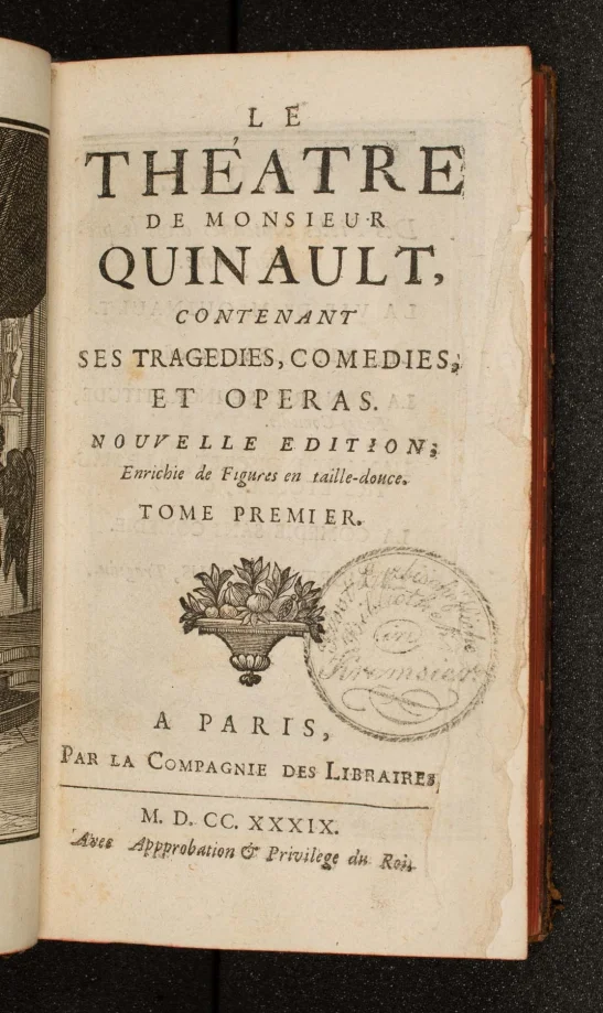 LE THÉATRE DE MONSEIEUR QUINAULT