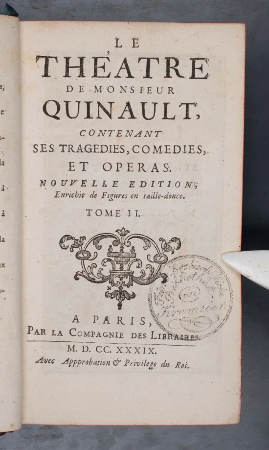 LE THÉATRE DE MONSIEUR QUINAULT