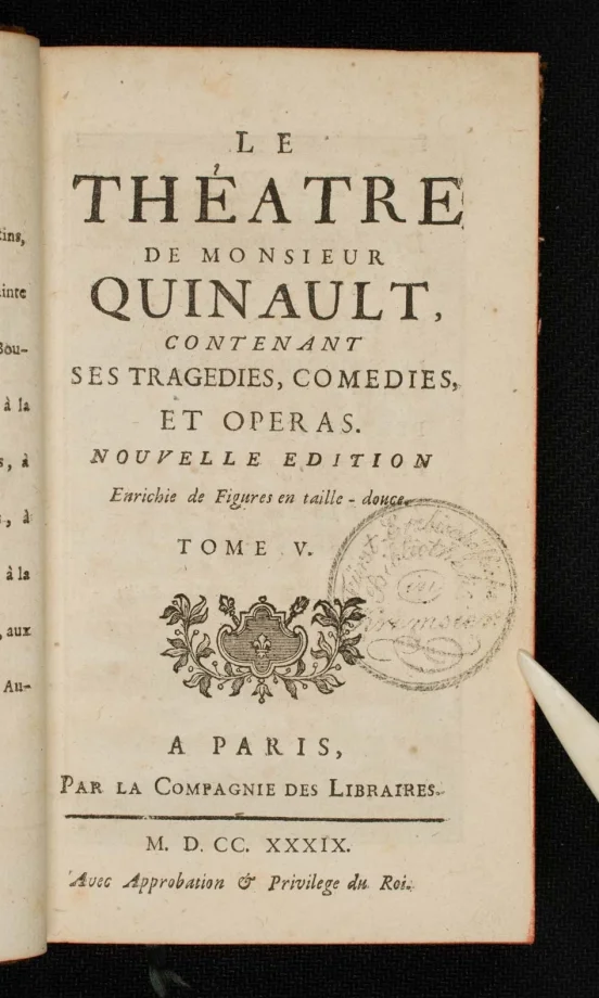 LE THÉATRE DE MONSIEUR QUINAULT