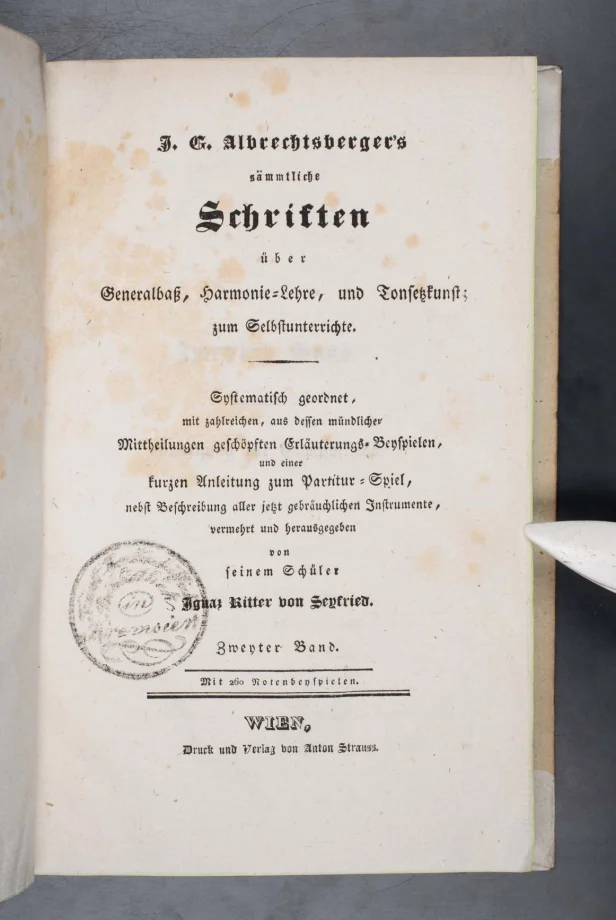 J. G. Albrechtsberger's sämmtliche Schriften über Generalbaß, Harmonie-Lehre, und Tonsetzkunst; zum Selbstunterrichte