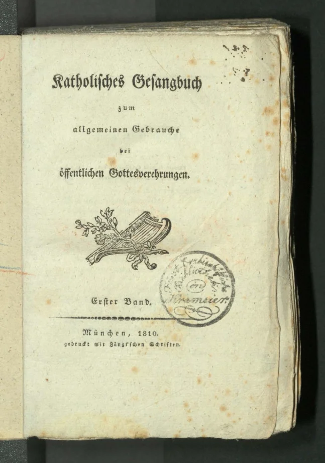 Katholisches Gesangbuch zum allgemeinen Gebrauche Gottesverehrungen.