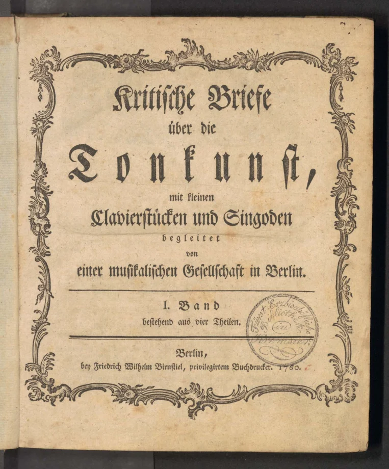 Kritische Briefe über die Tonkunst, mit kleinen Clavierstücken und Singoden