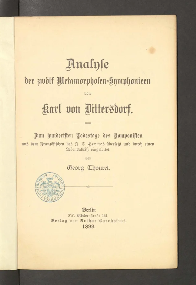Analyse der zwölf Metamorphosen-Symphonieen von Karl von Dittersdorf