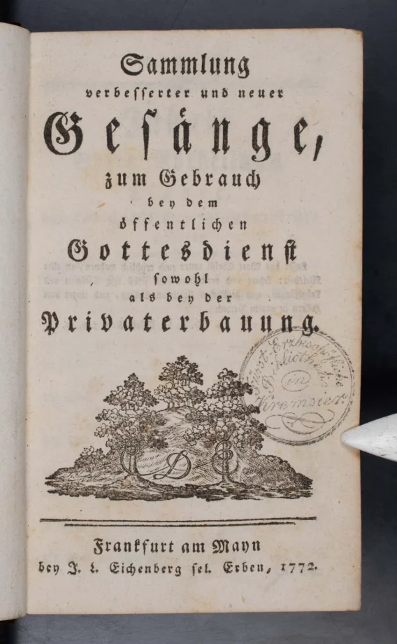 Sammlung verbesserter und neuer Gesänge zum Gebrauch bey dem öffentlichen Gottesdienst sowohl als bey der Privaterbauung