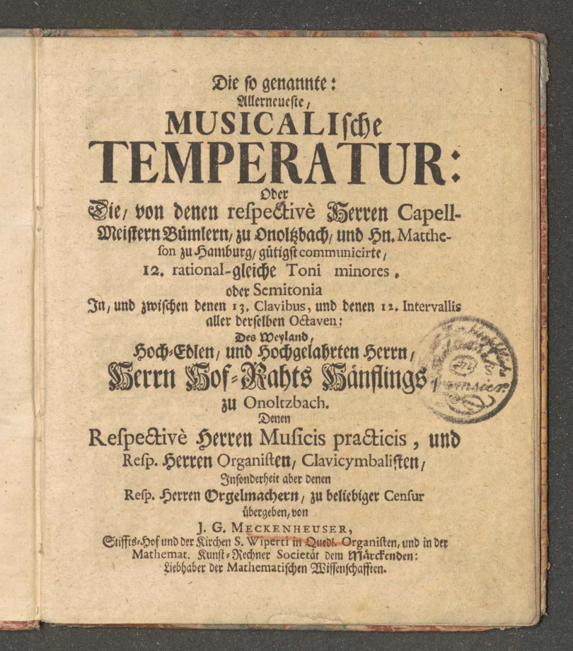 Die so genannte: Allerneuste musikalische Temperatur