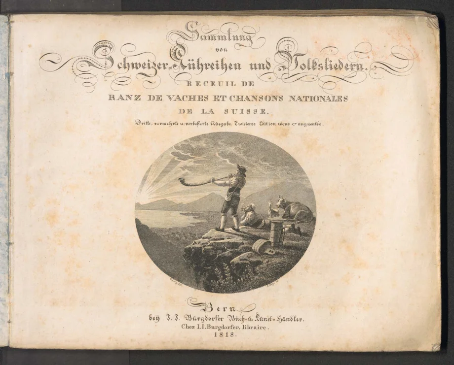 Sammlung von Schweizer Kühreihen und Volkslieder