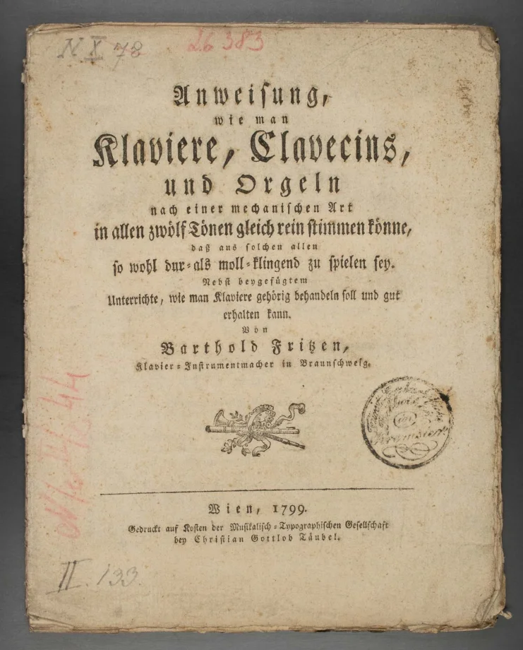 Anweisung, wie man Claviere, Clavecins, und Orgeln, nach einer mechanischen Art, in allen 12 Tönen