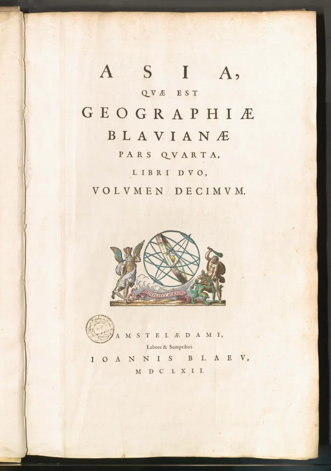 ASIA, QVAE EST GEOGRAPHIAE BLAVIANAE PARS QVARTA, LIBRI DVO, VOLVMEN DECIMVM